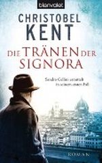 Die Tränen der Signora Cover des Buches Die Tränen der Signora (ISBN: 9783442374465)