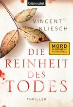 Die Reinheit des Todes Cover des Buches Die Reinheit des Todes (ISBN: 9783442374922)