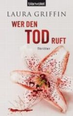 Wer den Tod ruft Cover des Buches Wer den Tod ruft (ISBN: 9783442377886)