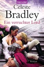 Ein verruchter Lord Cover des Buches Ein verruchter Lord (ISBN: 9783442380138)