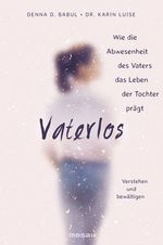 Vaterlos Cover des Buches Vaterlos (ISBN: 9783442392872)