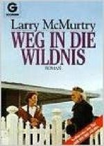 Weg in die Wildnis Cover des Buches Weg in die Wildnis (ISBN: 9783442413430)
