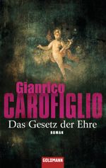 Das Gesetz der Ehre Cover des Buches Das Gesetz der Ehre (ISBN: 9783442467921)