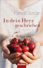 In dein Herz geschrieben Cover des Buches In dein Herz geschrieben (ISBN: 9783442468157)