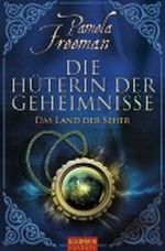 Die Hüterin der Geheimnisse Cover des Buches Die Hüterin der Geheimnisse (ISBN: 9783442470419)