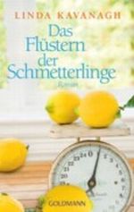 Das Flüstern der Schmetterlinge Cover des Buches Das Flüstern der Schmetterlinge (ISBN: 9783442471317)