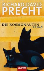 Die Kosmonauten Cover des Buches Die Kosmonauten (ISBN: 9783442472215)