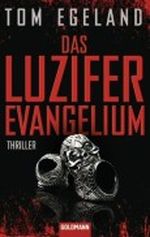 Das Luzifer Evangelium Cover des Buches Das Luzifer Evangelium (ISBN: 9783442473366)