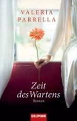 Zeit des Wartens Cover des Buches Zeit des Wartens (ISBN: 9783442473922)