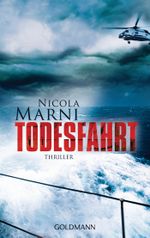 Todesfahrt Cover des Buches Todesfahrt (ISBN: 9783442475070)