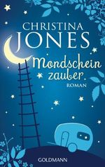 Mondscheinzauber Cover des Buches Mondscheinzauber (ISBN: 9783442475247)
