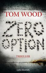 Zero Option Cover des Buches Zero Option (ISBN: 9783442476046)