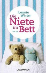 Die Niete im Bett Cover des Buches Die Niete im Bett (ISBN: 9783442477982)