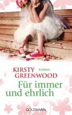 Für immer und ehrlich Cover des Buches Für immer und ehrlich (ISBN: 9783442480937)