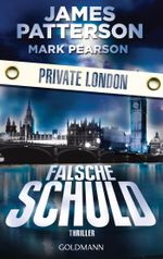 Private London - Falsche Schuld Cover des Buches Private London - Falsche Schuld (ISBN: 9783442481163)
