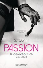 Passion. Leidenschaftlich verführt Cover des Buches Passion. Leidenschaftlich verführt (ISBN: 9783442482474)