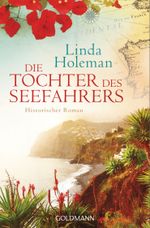 Die Tochter des Seefahrers Cover des Buches Die Tochter des Seefahrers (ISBN: 9783442482610)