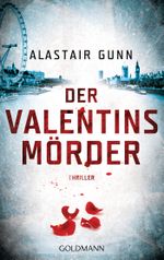 Der Valentinsmörder Cover des Buches Der Valentinsmörder (ISBN: 9783442483822)