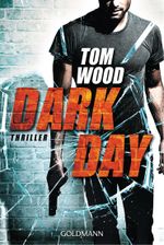 Dark Day Cover des Buches Dark Day (ISBN: 9783442483891)