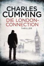 Die London Connection Cover des Buches Die London Connection (ISBN: 9783442486090)