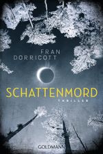 Schattenmord Cover des Buches Schattenmord (ISBN: 9783442487301)