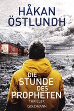 Die Stunde des Propheten Cover des Buches Die Stunde des Propheten (ISBN: 9783442490288)