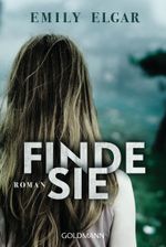 Finde sie Cover des Buches Finde sie (ISBN: 9783442490660)