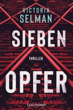 Sieben Opfer Cover des Buches Sieben Opfer (ISBN: 9783442491209)