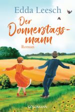 Der Donnerstagsmann Cover des Buches Der Donnerstagsmann (ISBN: 9783442491216)