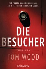 Die Besucher Cover des Buches Die Besucher (ISBN: 9783442491490)