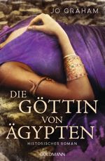 Die Göttin von Ägypten Cover des Buches Die Göttin von Ägypten (ISBN: 9783442491681)