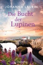 Die Bucht der Lupinen Cover des Buches Die Bucht der Lupinen (ISBN: 9783442492930)