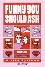 Funny You Should Ask Cover des Buches Funny You Should Ask (ISBN: 9783442493784)