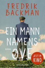 Ein Mann namens Ove Cover des Buches Ein Mann namens Ove (ISBN: 9783442493951)