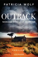 Outback – Niemand hört dich schreien Cover des Buches Outback – Niemand hört dich schreien (ISBN: 9783442495719)