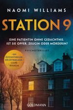 Station 9 Cover des Buches Station 9 (ISBN: 9783442496556)