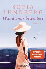Was du mir bedeutest Cover des Buches Was du mir bedeutest (ISBN: 9783442496877)