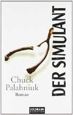 Der Simulant Cover des Buches Der Simulant (ISBN: 9783442541669)