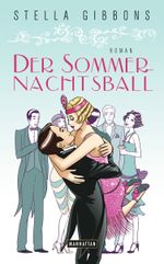 Der Sommernachtsball Cover des Buches Der Sommernachtsball (ISBN: 9783442547265)