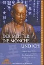 Der Meister, die Mönche und ich Cover des Buches Der Meister, die Mönche und ich (ISBN: 9783442117314)