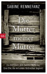Die Mutter meiner Mutter Cover des Buches Die Mutter meiner Mutter (ISBN: 9783442715404)