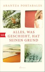 Alles, was geschieht, hat seinen Grund Cover des Buches Alles, was geschieht, hat seinen Grund (ISBN: 9783442717880)