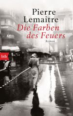 Die Farben des Feuers Cover des Buches Die Farben des Feuers (ISBN: 9783442719624)