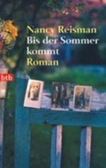 Bis der Sommer kommt Cover des Buches Bis der Sommer kommt (ISBN: 9783442734047)