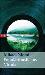 Populärmusik aus Vittula Cover des Buches Populärmusik aus Vittula (ISBN: 9783442738915)