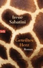 Geteiltes Herz Cover des Buches Geteiltes Herz (ISBN: 9783442740956)