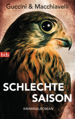Schlechte Saison Cover des Buches Schlechte Saison (ISBN: 9783442745418)