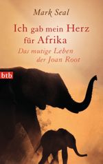 Ich gab mein Herz für Afrika Cover des Buches Ich gab mein Herz für Afrika (ISBN: 9783442746040)