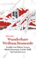 Noch mehr Wunderbare Weihnachtsmorde Cover des Buches Noch mehr Wunderbare Weihnachtsmorde (ISBN: 9783442746927)