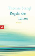 Regeln des Tanzes Cover des Buches Regeln des Tanzes (ISBN: 9783442748174)